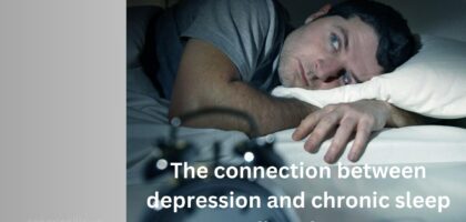 The connection between depression and chronic sleep disorders