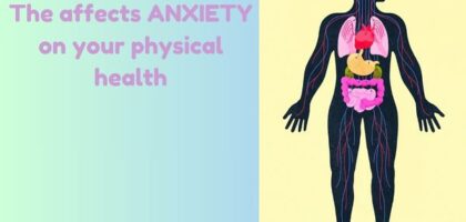 affect of anxiety on physical health